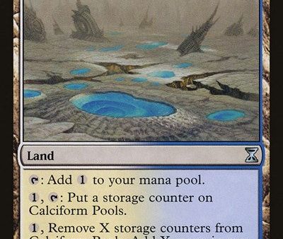 Calciform Pools [Time Spiral] Fashion